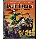 Dale Evans and the Lost Gold Mine book cover