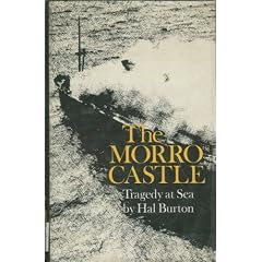 The Morro Castle: Tragedy at Sea (1st Edition)