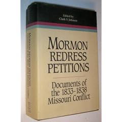 Mormon Redress Petitions (Religious Studies Center Monograph Series)