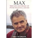 Max: The Life and Music of Peter Maxwell Davies book cover