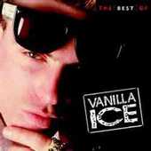 The Best of Vanilla Ice by  Vanilla Ice 
