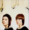 Tegan & Sara