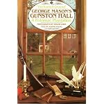 "Enchanted Ground" George Mason's Gunston Hall A Potomac Plantation book cover