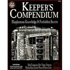 Keeper's Compendium: Blasphemous Knowledge & Forbidden Secrets (Call of Cthulhu Reloplaying Game Ser)