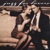 Jazz for Lovers by Various Artists - Jazz