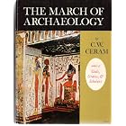 March of Archaeology by  C.W. Ceram