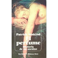 El perfume: Historia de un asesino (Spanish Edition)