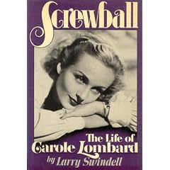 Screwball: The life of Carole Lombard