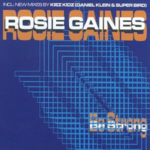 Be Strong by Rosie Gaines (Audio CD - 1998) - Single