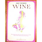 Easy to make wine;: With additional recipes for cocktails, cider, beer, fruit syrups and... by Cocktails