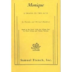 Monique: A Drama in Two Acts
