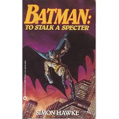 Batman: To Stalk a Specter