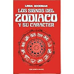 Los Signos Del Zodiaco Y Su Caracter / Zodiac Signs (Spanish Edition)