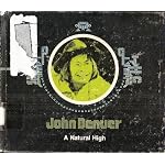John Denver: A Natural High (Men Behind the Bright Lights) book cover