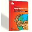 Guide to Export-Import Basics (Publication (International Chamber of Commerce), No 641.) by International Chamber of Commerce