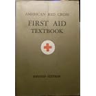First Aid Textbook by  American Red Cross Staff