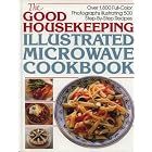 The Good Housekeeping Illustrated Microwave Cookbook by Joyce A. (editor) Kenneally and Various Artists