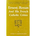 Ernest Renan and his French Catholic critics, book cover