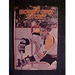 The Bobby Orr story (Pro hockey library) book cover