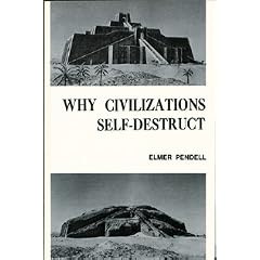 Why Civilizations Self-Destruct