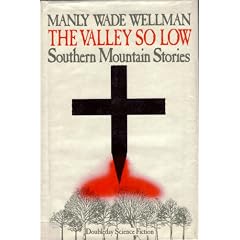 Valley So Low: Southern Mountain Stories