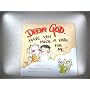 Dear God, Have You Made a Path for Me? 