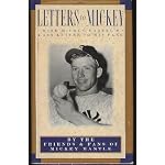 Letters to Mickey: By the Friends & Family of Mickey Mantle book cover