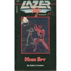 Lazer Tag: Adventure, No 1 High Spy