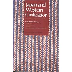 Japan and Western Civilization: Essays on Comparative Culture