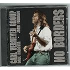 No Borders Plus by  Carl Verheyen Group 