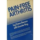 Pain-Free Arthritis by  Dvera Berson and Sander Roy