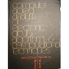 Computer-Aided Analysis of Electronic Circuits: Algorithms and Computational Techniques... by Leon O. Chua