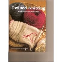 Twined Knitting by Birgitta Dandanell and Ulla Danielsson