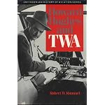 HOWARD HUGHES & TWA (Smithsonian History of Aviation and Spaceflight Series) book cover