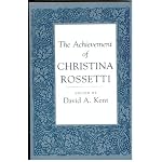 The Achievement of Christina Rossetti book cover
