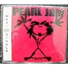 Alive by  Pearl Jam 