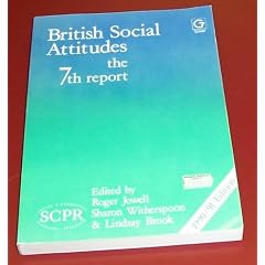 British Social Attitudes: The 7th Report