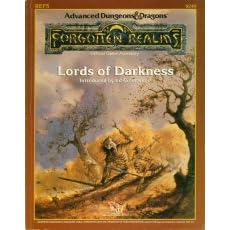 Lords of Darkness (Advanced Dungeons & Dragons/ Forgotten Realms Accessory REF5, 9240)