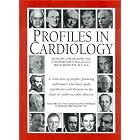 Click here to buy Profiles in Cardiology: A collection of profiles featuring individuals who have... by M.D. Willis J. Hurst, M.D. C. Richard Conti, and M.D. W. Bruce Fye.