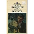 Spice Box by Grace Livingston Hill