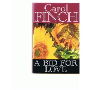 Bid for Love by Carol Finch