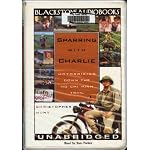 Sparring With Charlie: Motorbiking Down He Ho Chi Minh Trail book cover