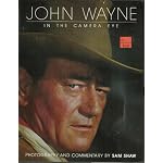 John Wayne: In the camera eye book cover