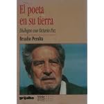 El poeta en su tierra: Dialogos con Octavio Paz (Raya en el agua) book cover