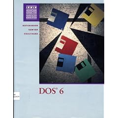 DOS 6 (Irwin Advantage Series for Computer Education)