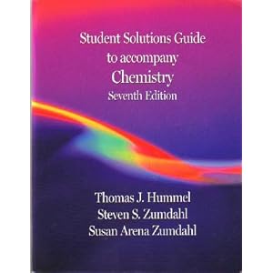 Chemistry: Student Solutions Guide, Seventh Edition by Steven S. Zumdahl, Susan A. Zumdahl, and Thomas J. Hummel