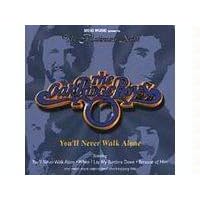 You'll Never Walk Alone by  The Oak Ridge Boys 