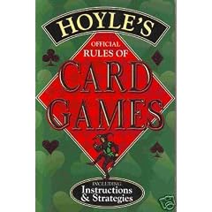 Hoyle's Official Rules of Card Games: Including Instructions & Strategies