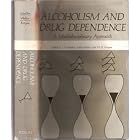 Alcoholism and Drug Dependence:A Multidisciplinary Approach by  J. Madden