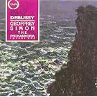 Debussy: La mer Perimiere rapsodie Clair de Lune Deux arabesques La cathedrale engloutie... by  James Campbell, Claude Debussy, Geoffrey Simon, Philharmonia, and Philharmonia Orchestra of London 